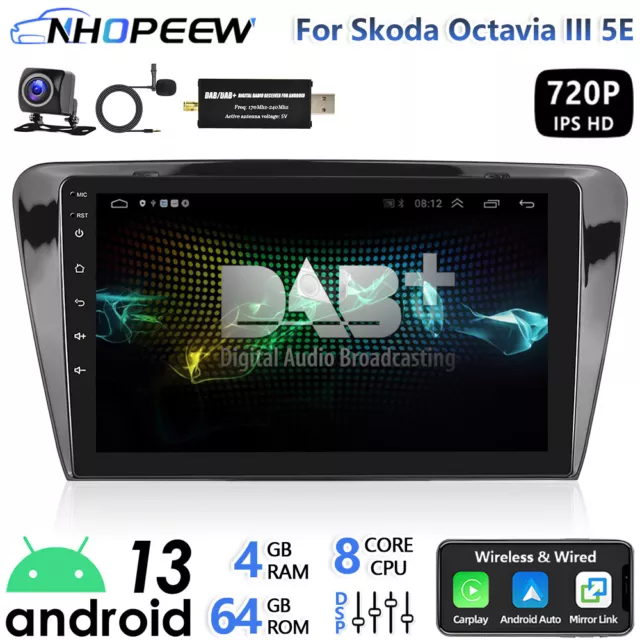 DAB+ 4+64GB Android13 8-Core Autoradio GPS Navi CarPlay Für SKODA Octavia III 5E