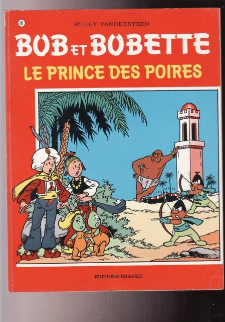 Album Bd -Bob Et Bobette-N°181- Le Prince Des Poires-Vandersteen-Erasme-1980