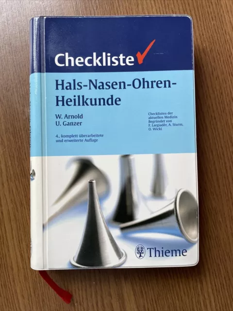 Checkliste Hals-Nasen-Ohren-Heilkunde. Checklisten der aktuellen Medizin. Arnold
