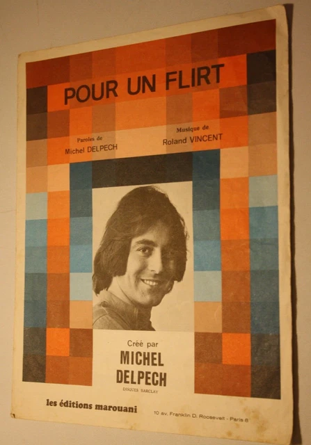 Vintage Partition sheet music - POUR UN FLIRT - MICHEL DELPECH