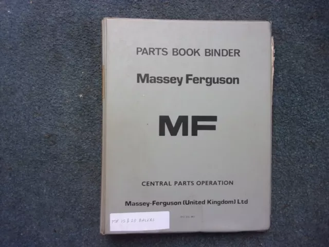 Massey Ferguson 15 - 20 Baler Parts Book
