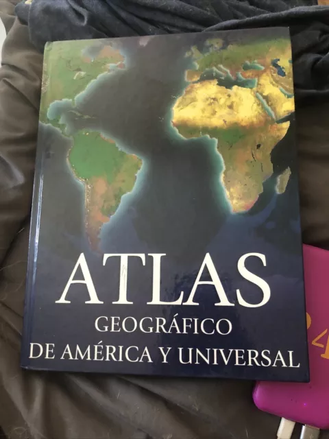 Atlas Geografico De America Y Universal Totalmente Nuevo Tapa Rígida