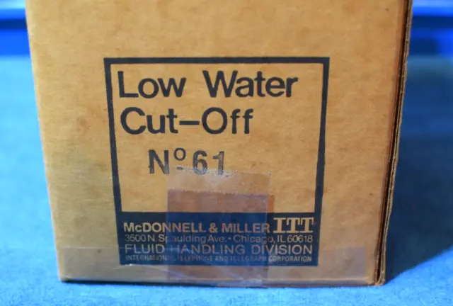 NEW: ITT McDONNELL MILLER #61 BOILER LOW WATER CUT-OFF