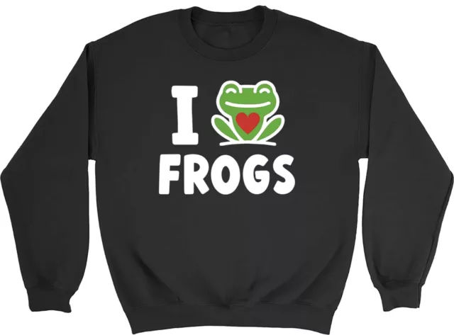 Funny Frogs Kids Sweatshirt I Love Frogs Tadpoles Toads Boys Girls Gift Jumper