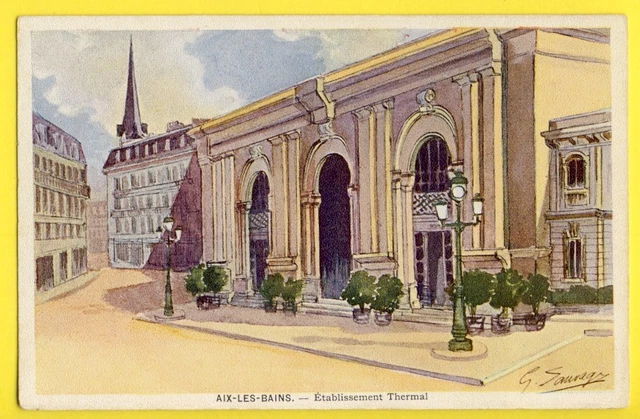 cpa ILLUSTRATION G. SAUVAGE 73 - AIX LES BAINS (Savoie) ETABLISSEMENT THERMAL
