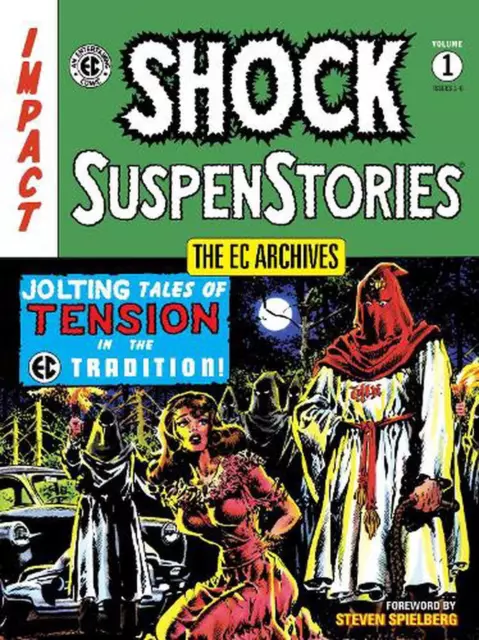 The Ec Archives: Shock Suspenstories Volume 1 by EC Artists (English) Paperback