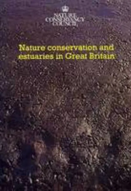 Nature Conservation Et Estuaries En Grande-Bretagne Livre de Poche N.C