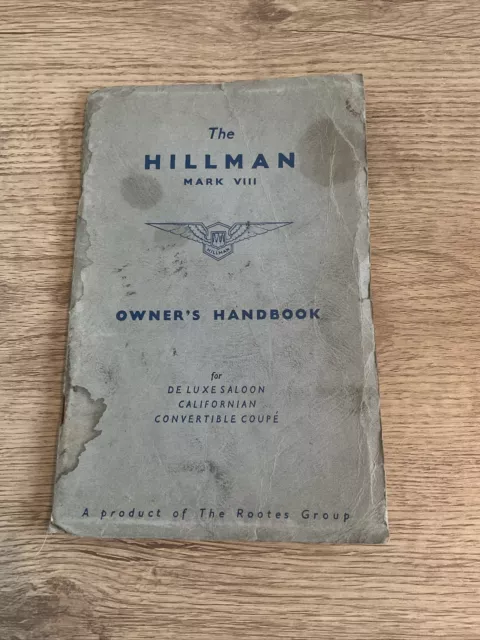 Hillman Mk VIII Owners Handbook c1955 Inc Maintenance And Lubrication Charts