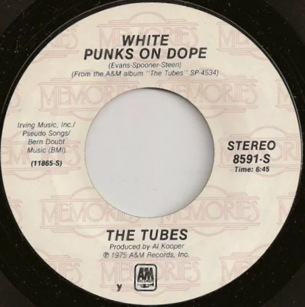 The Tubes - White Punks On Dope (7", RE)