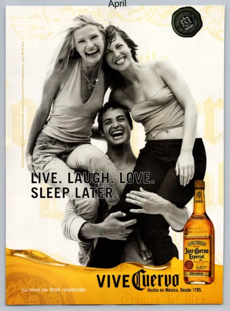 Vive Cuervo Live, Laugh, Love, Sleep Later 2002 Full Page Print Ad