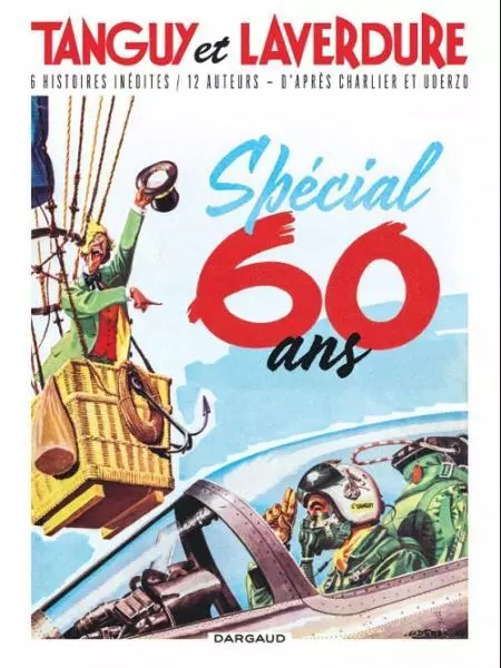 EO Tanguy et Laverdure Spécial 60 ans (Uderzo) (Neuf)