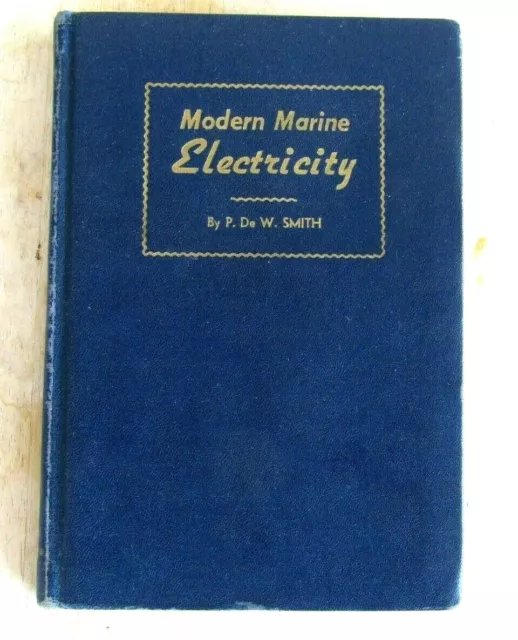1942 Modern Marine Electricity Cornell Maritime Press Ss Coolidge Blue Print
