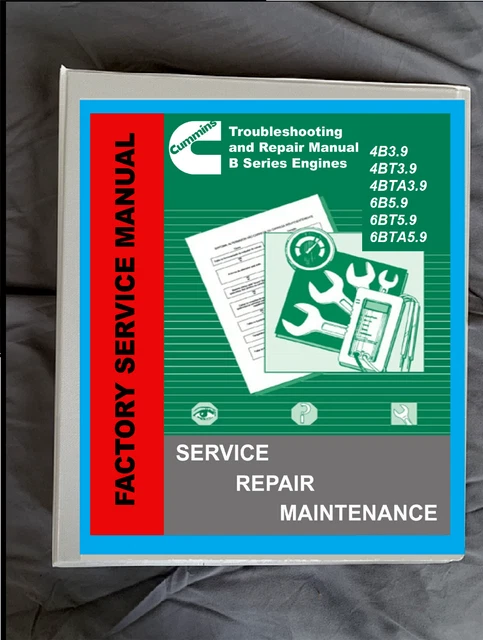 Cummins 6BT 4BT  6B 4B Marine Construction Diesel Engine Service Manual binder