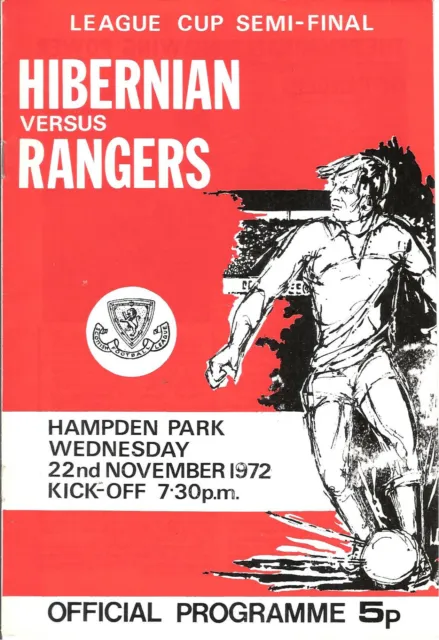 SCOTTISH LEAGUE CUP SEMI FINAL 1972 programme - Hibernian v Rangers