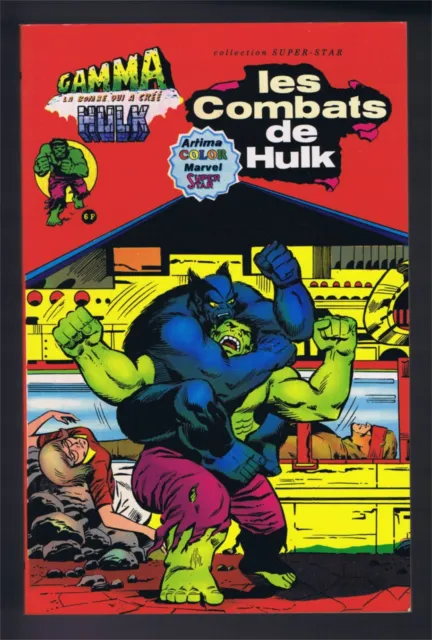 HULK  GAMMA  n°3 Les Combats de Hulk   GOODWIN / TRIMPE   MARVEL ARTIMA 1979