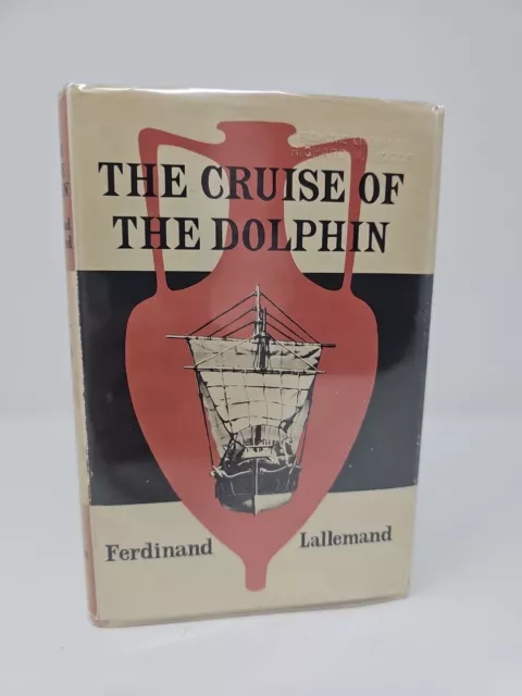 Rare Roman Ship Disaster 'The Cruise of the Dolphin' Ferdinand Lallemand 1957 HC