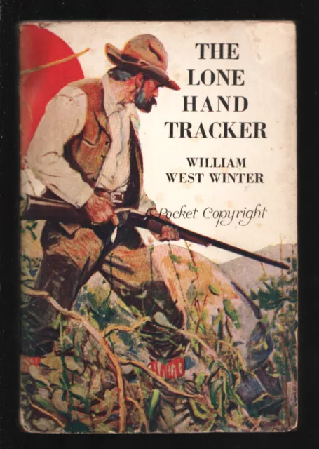 Lone Hand Tracker #66 1926-by William West Winter-short stories pulp series-b...