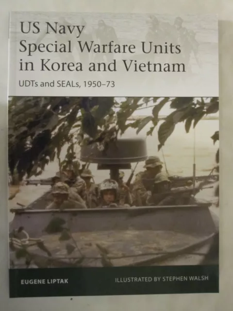 Osprey - US Navy Special Warfare Units in Korea and Vietnam (Elite 242)