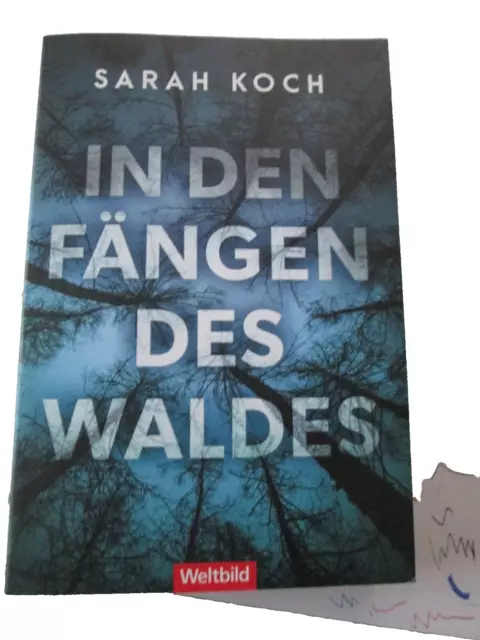 Taschenbuch "In den Fängen des Waldes" SARAH KOCH Eschheim