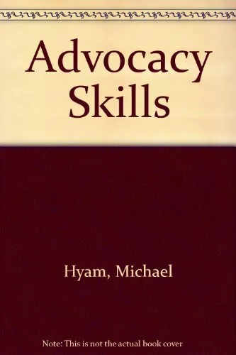 Advocacy Skills By Michael Hyam. 9781854310613