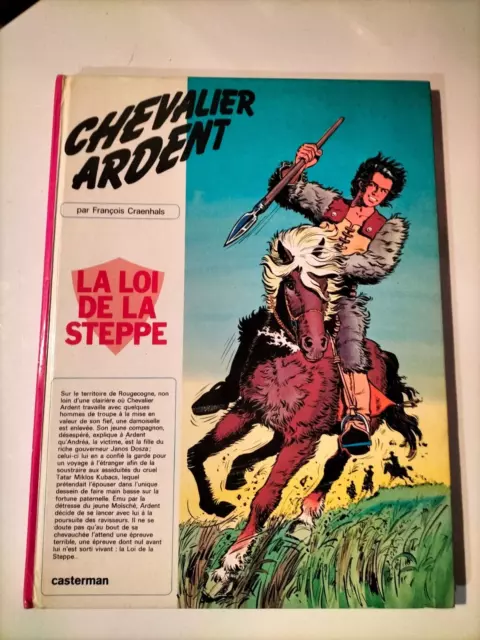 Bd Reedition Chevalier Ardent La Loi De La Steppe Par Craenhals  ( T46 )