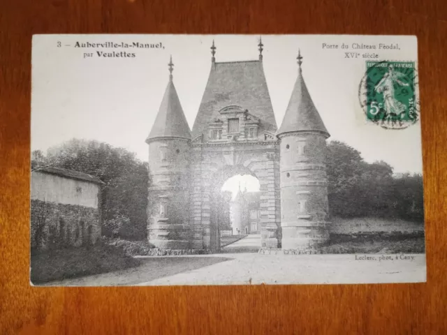 CPA - 76 - AUBERVILLE-LA-MANUEL - Porte du chateau Féodal