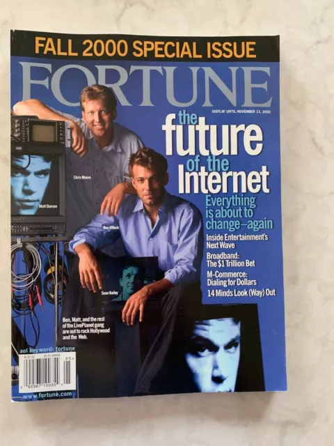 Fortune magazine, October 9, 2000, 'Special Issue: The Future of the Internet'