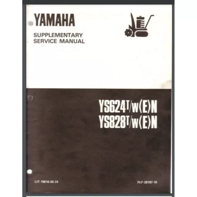 YAMAHA YS624T/W YS828T/W SNOW BLOWER Supplement Manual 1988 comb bound