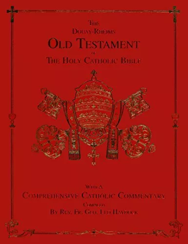The Douay-Rheims, Old Testament of the Holy Catholic Bible Paperback Good
