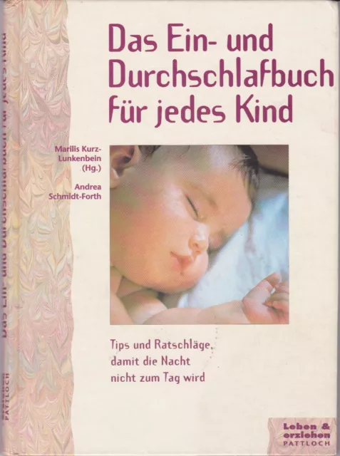 Das Ein- und Durchschlafbuch für jedes Kind