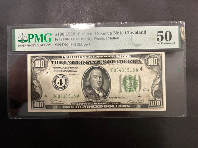 1928 $100 PMG50 ABOUT UNC, FEDERAL RESERVE NOTE, BANK OF CLEVELAND For 2152
