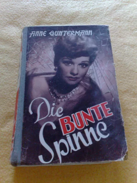 Die Bunte Spinne - Anne Guntermann Leihbuch 50er 60er