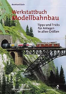 Werkstattbuch Modellbahnbau. Tipps und Tricks für A... | Buch | Zustand sehr gut