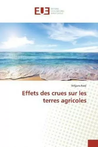 Effets des crues sur les terres agricoles  5717