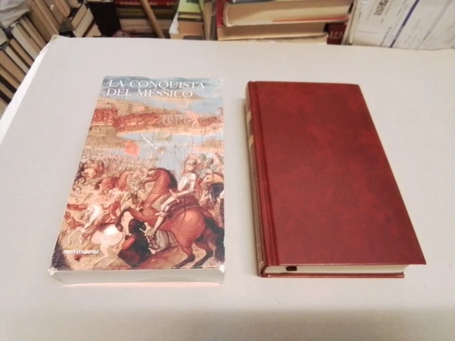 LA CONQUISTA DEL MESSICO Prescott Mondadori I Classici della Storia 50, 15l23