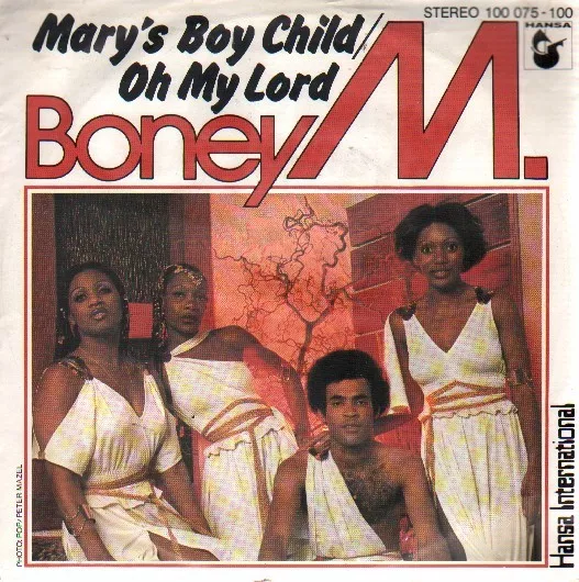 7'' BONEY M. Mary's Boy Child - Oh My Lord 1978