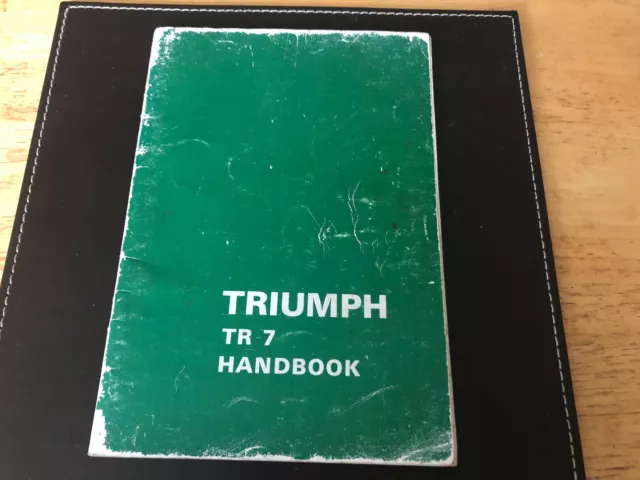 Triumph Tr7 Owners Handbook 2Nd Edition