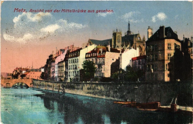 CPA AK METZ - view seen from the central bridge (473765)