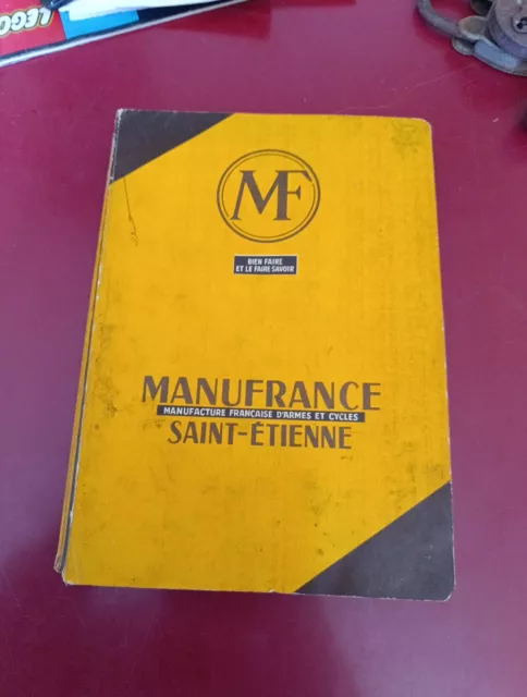 catalogue MANUFRANCE  saint Etienne d armes et cycles  1962