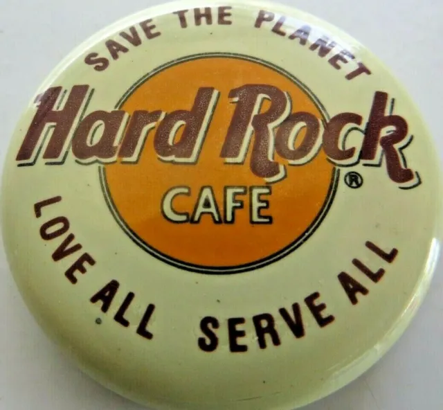 Hard Rock Cafe,Save The Planet,Love All-Serve All Vtg Collectible Button Pin