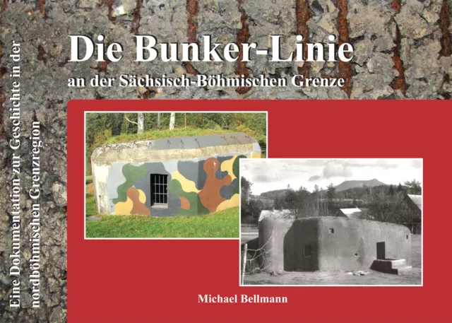 Bunker-Linie, Nordböhmen, Sächsisch Böhmische Schweiz, Sudeten, Schöberlinie