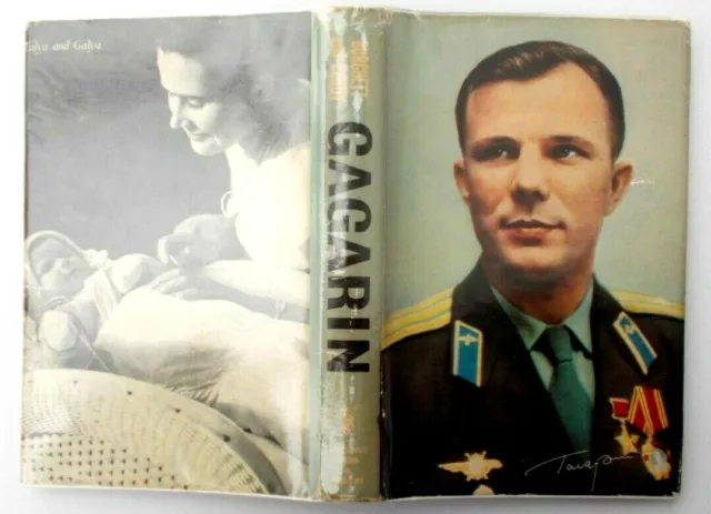 Cosmonaut Yuri Gagarin by W. Burchett. 1st edit'n 1961. Vg in unclipped wrapper