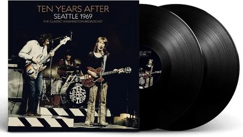 Ten Years After : Seattle 1969: The Classic Washington Broadcast VINYL 12"