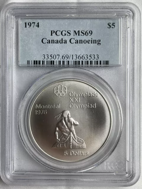 1974 $5 Dollar Silver Canada Canoeing PCGS MS69 TIED HIGHEST GRADED