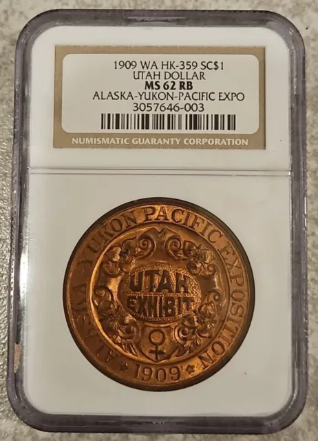 1909 Utah Dollar Alaska-Yukon-Pacific Expo MS 62 RB NGC WA HK 359 SC$1