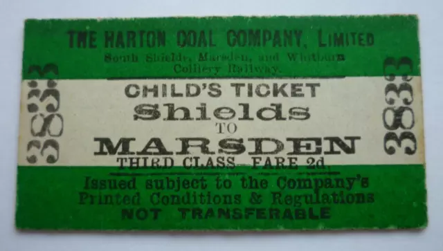 Harton Coal Company Shields to Marsden Railway Station 2d Child Ticket