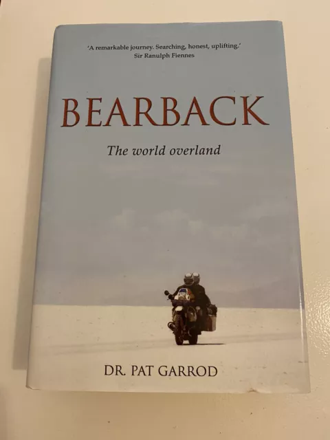 Pat Garrod SIGNED Bearback Hardback