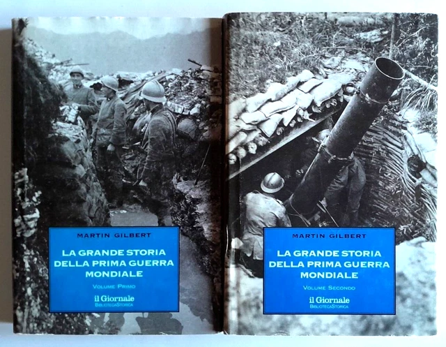 LA GRANDE STORIA Della Prima Guerra Mondiale Martin Gilbert Il Journal