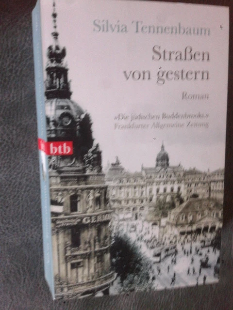 STRASSEN VON GESTERN, Silvia Tennenbaum Taschenbuch 2013 EUR 1,00