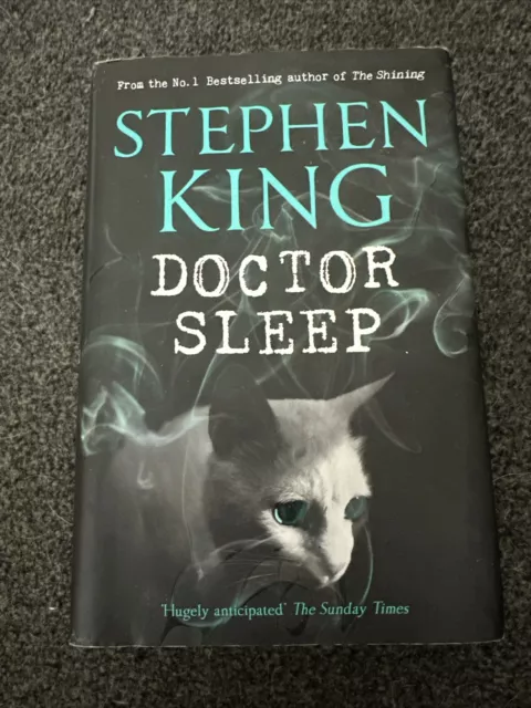 Doctor Sleep - Stephen King - Hardback - 2013 - First Edition